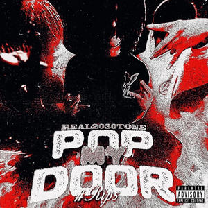 Pop My Door (Explicit)