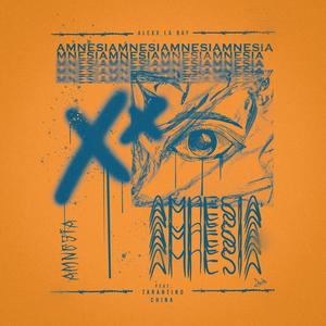 Amnesia (feat. China & Tarantino)