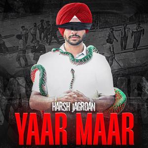 YAAR MAAR (feat. AMAN JAGRAON & K28)