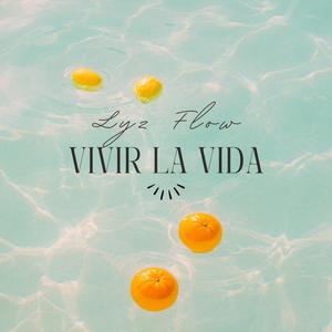 Vivir la vida