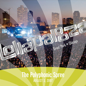 Live at Lollapalooza 2007: The Polyphonic Spree