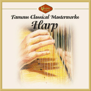 Harp: The Most Famous Classical Masterpieces