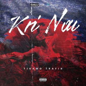 Kri Nou (Explicit)