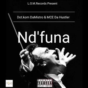 Ndifuna (feat. Dot. Kom Damistro) [Radio Edit] [Explicit]