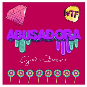 Abusadora