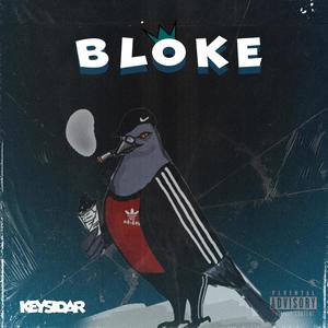 Bloke (Explicit)