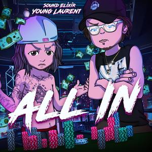 All In (Explicit)