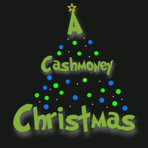 A Cashmoney Christmas