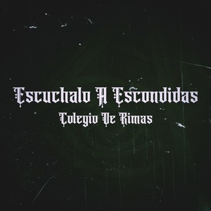 Escuchalo a Escondidas (Explicit)