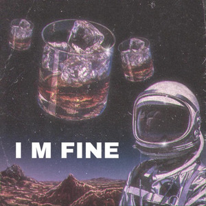 I m Fine