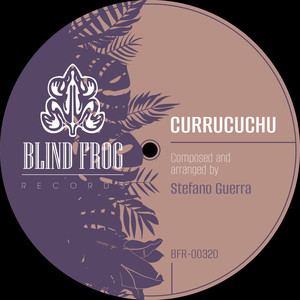 Currucuchu (Original Mix)