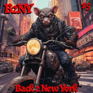 B2NY (feat. DJ GNO) (Explicit)