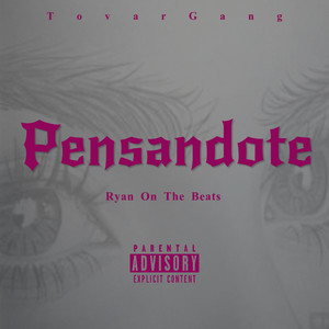 Pensandote (Explicit)