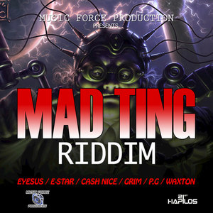 Mad Ting Riddim - Single