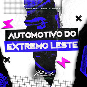 Automotivo do Extremo Leste (Explicit)