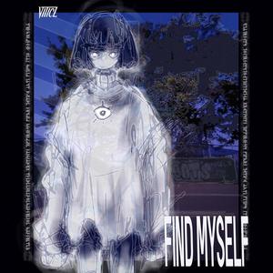 FIND MYSELF
