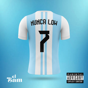 Nunca Low (Explicit)