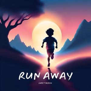 Run Away (Explicit)