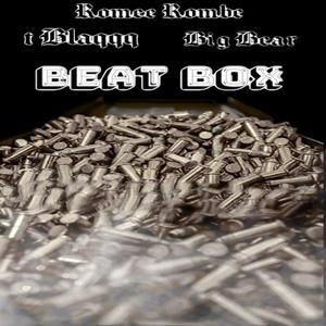Beatbox Remix (feat. Romee Rombe & Big Bear) (Remix|Explicit)