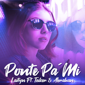 Ponte pa' Mi (Explicit)