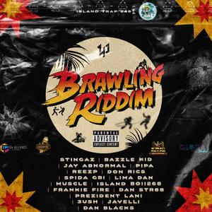 Brawling Riddim (Explicit)