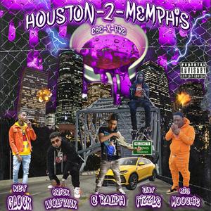 Houston 2 Memphis (Explicit)