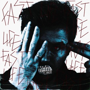 FAST LIFE (Explicit)
