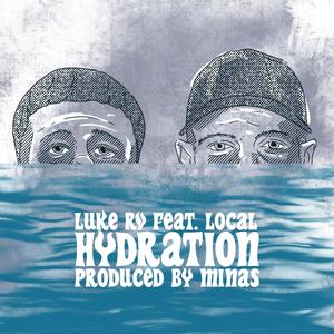 Hydration(feat. Local)