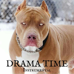 Drama Time (Instrumental)