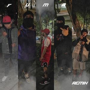 FUMA (feat. Cervera Dag, Wero, Gogo & DAP) (REMIX|Explicit)