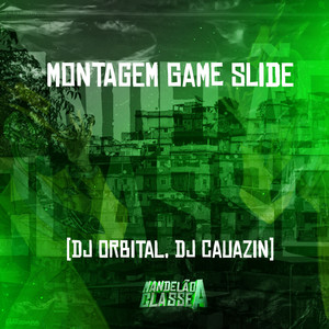 Montagem Game Slide (Explicit)