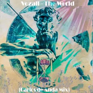 The World (feat. Carlos De Anda) [Mix]