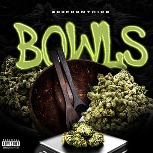 Bowls (Explicit)