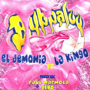 BUBBALOO (feat. El Demonia & Paul Marmota) [Explicit]