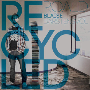 ROALD - Barstensvol RECYCLED (Remix Blaise)