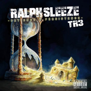 TR3: Patience & Persistence (Explicit)