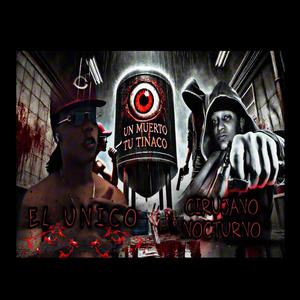UN MUERTO EN TU TINACO :VERSION EL UNICO (Explicit)