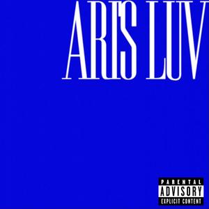 ARI'S LUV (Explicit)