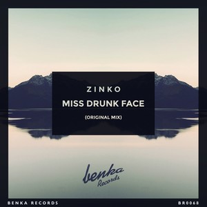 Miss Drunk Face (Original Mix)
