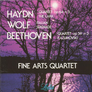 Haydn: Quartet Op. 64 No. 5 "Lark", Hob.III:63, Wolf: Italian Serenade & Beethoven: Quartet Op. 59 No. 3 "Razumovski"