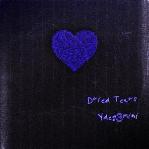 Dried Tears