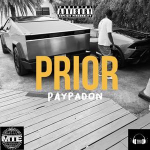 Prior (Easy Fi Murda)