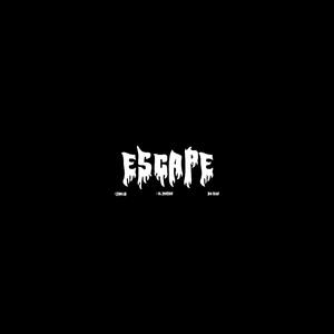 escape (feat. Bigg Deon & Lul ManMan) [Explicit]