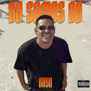 NO SOMOS NA (Explicit)