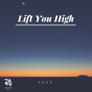 Lift You High