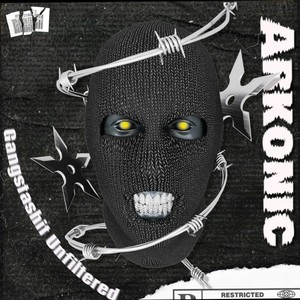 Gangstashit Unfiltered (Explicit)