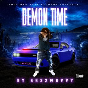 Demon Time (Explicit)