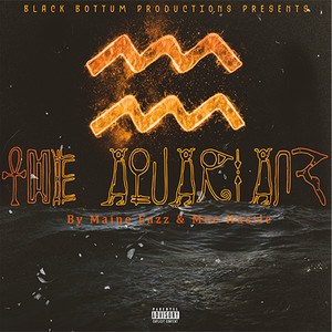 The Aquarianz (Explicit)