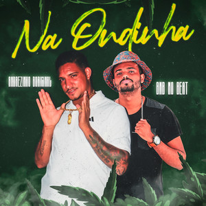 Na Ondinha (Explicit)