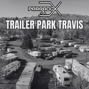 Trailer Park Travis